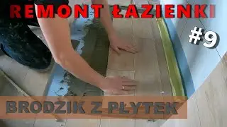 Brodzik z płytek - wykonanie krok po kroku. Remont łazienki #9