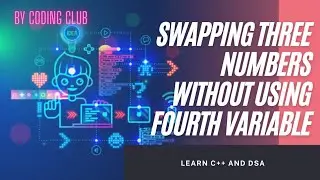 swapping three variable without temporary variable in c++ 