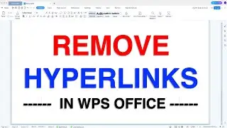 How To Remove Hyperlink In WPS Office