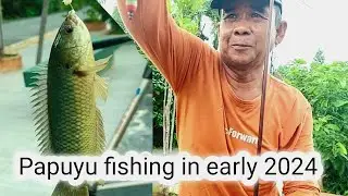 Papuyu fishing at the beginning of the new year 2024