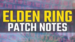 Elden Ring Patch 1.10 - THE GAME IS SAVED