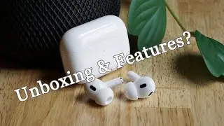 💥Apple AirPods Pro Gen 2 Unboxing, Case, Review, Comparison and Other More Features!