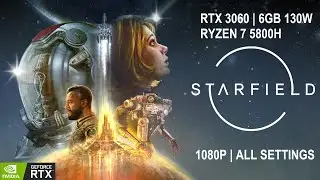 StarField | RTX3060 | 1080P All settings