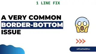 🎨CSS Tip: Fixing layout issue - [CSS3 tutorial]