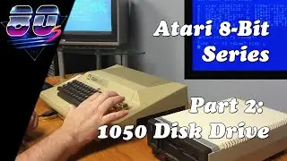 Atari 8-Bit Series: Part 2: 800 Keyboard & 1050 Disk drive