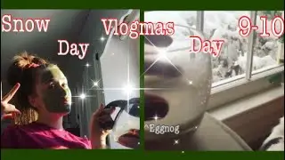 Vlogmas day 9-10 ❄️☃️ | snow day // natalie dobler