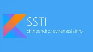 Server Side Template Injection [SSTI] - hpAndro Vulnerable Application Challenge