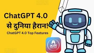 ChatGPT 4.0: A Deep Dive into Its Top Features in Hindi