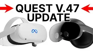 New Meta Oculus Quest 2/PRO V.47 updates - ALL you need to know!