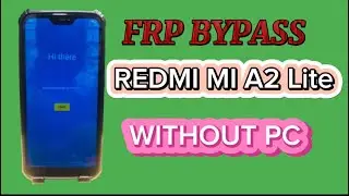 Mi A2 lite frp bypass without pc | Xiaomi Redmi Mi A2 lite google account remove without pc