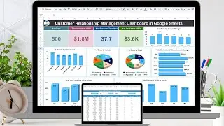Customer Relationship Management Dashboard in Google Sheets