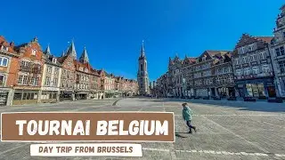 Tournai Belgium | Travel Vlog | Travels of TK