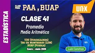 PAA - Class 41 - Average (arithmetic mean) // Free Course UDG and BUAP // January-June 2026