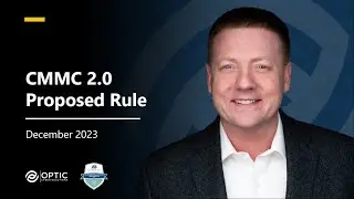 CMMC 2.0 Proposed Rule - Public Comment (Dec 2023)