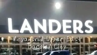 LANDERS - Megaworld The Upper East Bacolod City