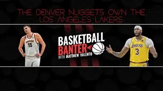 Nuggets OWN Lakers - Denver Vs. L.A. Reaction