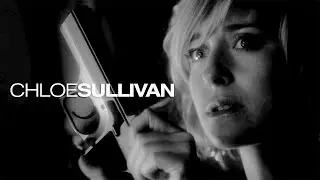 Smallville • Chloe Sullivan - AU Trailer  [THC]