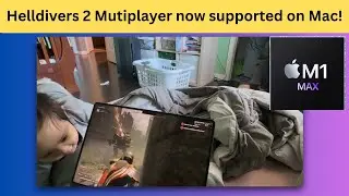 NEW Helldivers Multiplayer Support on Mac with Crossovers 26 Beta 2 - Mac Gaming