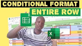 Apply Conditional Formatting to entire ROW Using Formulas in Excel & Google Sheets
