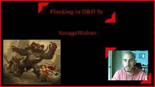 Let's Talk About Flanking in D&D 5e