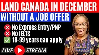 RELOCATION MADE EASY! Come to CANADA on this NEW STREAM... with your FAMILY