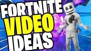 5 Best Fortnite Video Ideas For Small Youtubers