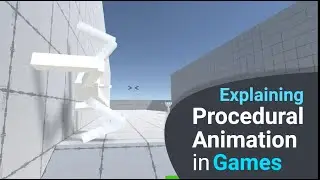 Explaining Procedural Animation in Game and how it is done