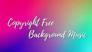 Pop Background Music | Copyright Free Background Music