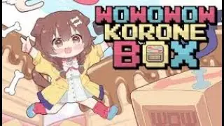 [WOWOWOW KORONE BOX]