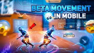 BETA MOVEMENT IN MOBILE 📱🤯 | PC MOVEMENT TUTORIAL IN MOBILE 