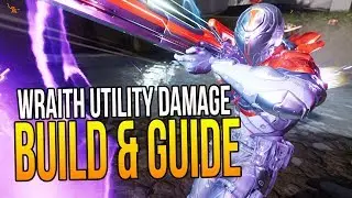 PARAGON WRAITH UTILITY DAMAGE BUILD 
