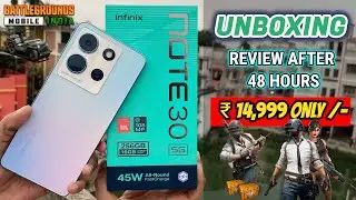Infinix NOTE 30 5G Unboxing & Review After 48 Hours With 8GB+256GB 🔥