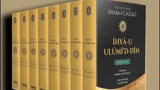 İhyau Ulumiddin ve İmam Gazali