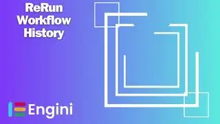 Tools: ReRun Workflow History | Engini.io