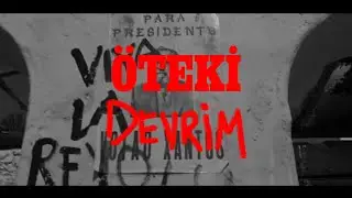 Öteki Devrim - Özel Bölüm: Il Mercenario ve Compañeros Filmleri Üzerinden Devrimin Özü