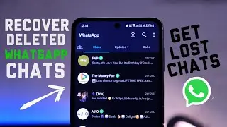 How to Recover/ Restore WhatsApp Chats? Recover Chats Without Backup!