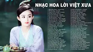 NHẠC HOA LỜI VIỆT XƯA 7X 8X 9X - Kiếp Phiêu Bồng, 999 Đóa Hồng - Nhạc Hoa Lời Việt Gây Nghiện Nhất