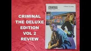 Criminal: The Deluxe Edition - Vol. 2 by Brubaker, Sean Phillips Review
