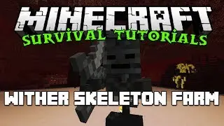How to: Wither Skeleton Farm - Survival Friendly Minecraft Tutorials
