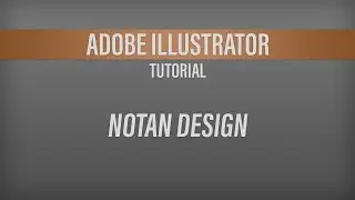 Adobe Illustrator – Notan Design