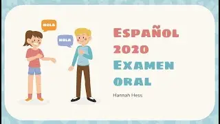 Español 2020 Examen Oral