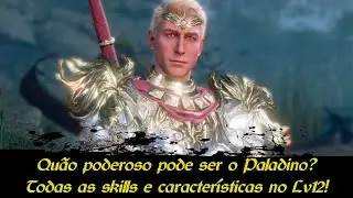 Baldur's Gate 3  - Quão poderoso pode ser o Paladino? Juramento Anciãos, Devoção, Vingança