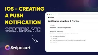 How to generate an iOS Push Notification Certificate for your Swipecart app?📱