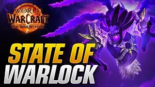 The War Within LAUNCH State of Warlock Discussion! Sims and Overview