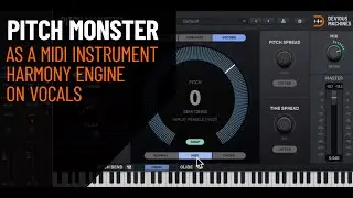How to create robotic vocal harmonies with Pitch Monster