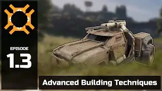Wasteland Engineering - Episode 1.3: Advanced Building Techniques