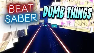 The Dumbest BEAT SABER Challenges EVER