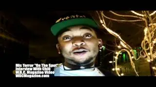 Mic Terror "On The Spot" Interview with Chill Part 2