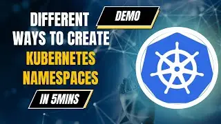 Creating a Kubernetes Namespace in 5 Minutes