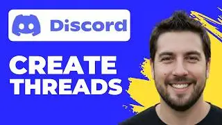 How To Create Threads In Discord (2026 Guide)